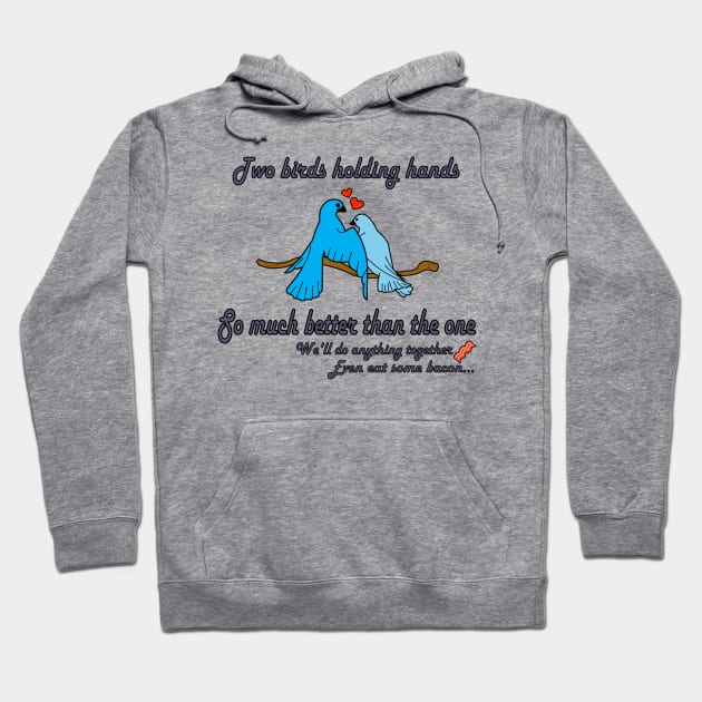 Two birds Hoodie by Brunaesmanhott0